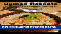 [New] Ebook Quinoa-Rezepte-Gesunde   kÃ¶stliche Rezepte fÃ¼r die ganze Familie (German Edition)