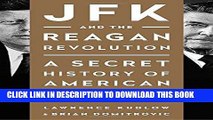 [FREE] EBOOK JFK and the Reagan Revolution: A Secret History of American Prosperity ONLINE