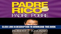 [PDF] Padre Rico, Padre Pobre [Rich Dad, Poor Dad]: QuÃ© les enseÃ±an los ricos a sus hijos acerca