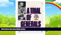 Books to Read  A Trial of Generals: Homma, Yamashita, Macarthur  Best Seller Books Most Wanted