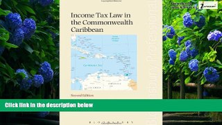Books to Read  Income Tax Law in the Commonwealth Caribbean: Second Edition  Best Seller Books
