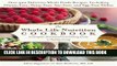 [New] Ebook The Whole Life Nutrition Cookbook: Over 300 Delicious Whole Foods Recipes, Including