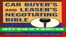 [EBOOK] DOWNLOAD Car Buyer s and Leaser s Negotiating Bible, Third Edition (Car Buyer s   Leaser s