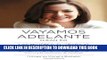 Ebook Vayamos adelante: Las mujeres, el trabajo y la voluntad de liderar (Spanish Edition) Free