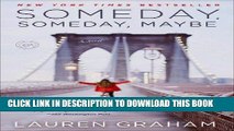 [PDF] Someday, Someday, Maybe: A Novel Popular Collection