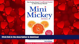 FAVORIT BOOK Mini Mickey: The Pocket-Sized Unofficial Guide to Walt Disney World (Unofficial