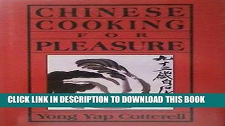 [New] Ebook Chinese Cooking for Pleasure Free Online