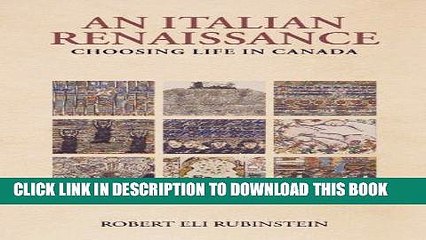 Best Seller An Italian Renaissance: Choosing Life in Canada Free Read