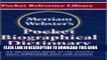 Best Seller Merriam-Webster s Pocket Biographical Dictionary (Pocket Reference Library) Free Read