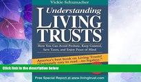Big Deals  Understanding Living Trusts: How You Can Avoid Probate, Keep Control, Save Taxes, and