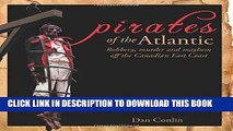 Ebook Pirates of the Atlantic: Robbery, Murder and Mayhem off the Canadian East Coast (Formac