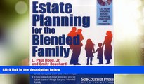 Big Deals  Estate Planning for the Blended Family (Wills and Estates Series)  Full Read Most Wanted