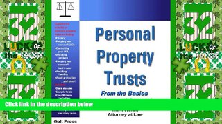 Big Deals  Personal Property Trusts  Full Read Most Wanted