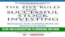 [BOOK] PDF The Five Rules for Successful Stock Investing: Morningstar s Guide to Building Wealth
