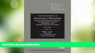 Big Deals  Cases and Materials on Gratuitous Transfers, Wills, Intestate Succession, Trusts,