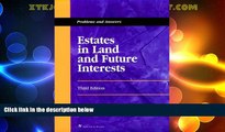 Big Deals  Estates in Land and Future Interests: Problems and Answers, Third Edition (Problems and
