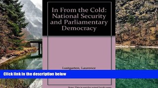 Big Deals  In From the Cold: National Security and Parliamentary Democracy  Best Seller Books Best