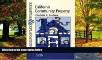 Books to Read  California Community Property: Examples and Explanations (Examples   Explanations)