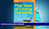 FAVORITE BOOK  The Year of Living Danishly: Uncovering the Secrets of the World s Happiest