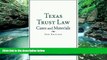 Books to Read  Texas Trust Law: Cases and Materials (2nd ed.)  Best Seller Books Best Seller