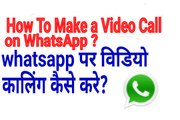 [Hindi] How To Make a Video Call on WhatsApp | Tech Maza