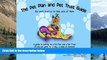 Big Deals  The Pet Plan and Pet Trust Guide: Our Pets Trust Us to Take Care of Them; A Guide to