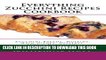 [New] Ebook Everything Zucchini Recipes Cookbook: Zucchini Breads, Muffins, Main Dishes, Desserts,