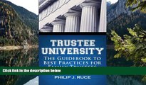 Big Deals  Trustee University: The Guidebook to Best Practices for Family Trustees  Best Seller