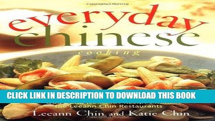 [PDF] Everyday Chinese Cooking: Quick and Delicious Recipes from the Leeann Chin Restaurants