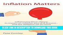[FREE] EBOOK Inflation Matters: Inflationary Wave Theory, its impact on inflation past and present
