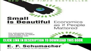 [READ] EBOOK Small Is Beautiful: Economics as if People Mattered ONLINE COLLECTION
