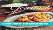 [New] Ebook The Best of Gourmet, 1998, Featuring the Flavors of India Free Read