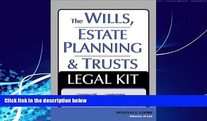 Big Deals  The Wills, Estate Planning and Trusts Legal Kit: Your Complete Legal Guide to Planning