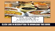 [New] Ebook The Curry Cook s Assistant: or, Curries, How to Make Them in England in Their Original