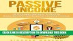 [New] Ebook Passive Income: 30 Strategies and Ideas To Start an Online Business and Acquiring