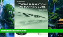 Big Deals  706/709 Preparation and Planning Guide (2007-2008)  Best Seller Books Most Wanted