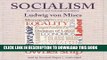 [READ] EBOOK Socialism: An Economic and Sociological Analysis ONLINE COLLECTION
