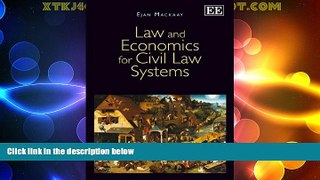 Big Deals  Law and Economics for Civil Law Systems  Best Seller Books Most Wanted