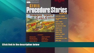 Big Deals  Civil Procedure Stories (Law Stories)  Full Read Most Wanted