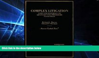 READ FULL  Complex Litigation: Cases And Materials On Advanced Civil Procedure (American Casebook