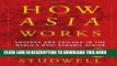 [FREE] EBOOK How Asia Works: Success and Failure in the World s Most Dynamic Region ONLINE
