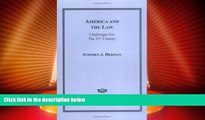 Big Deals  America and the Law: Challenges for the 21st Century  Full Read Most Wanted