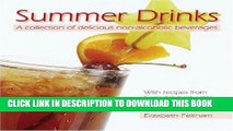 [PDF] Summer Drinks: A collection of delicious non-alcoholic beverages<br>With recipes from