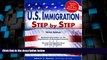 Big Deals  U.S. Immigration Step by Step  Full Read Best Seller