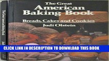 [PDF] The Great American Baking Book (Breads, Cakes and Cookies) Full Online