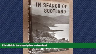 READ BOOK  In search of Scotland FULL ONLINE
