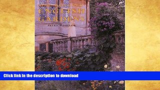 FAVORITE BOOK  One Hundred English Gardens: The Best of the English Heritage Parks and Gardens