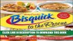 [PDF] Betty Crocker Bisquick to the Rescue (Betty Crocker Cooking) Popular Online