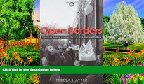 Big Deals  Open Borders - Second Edition: The Case Against Immigration Controls  Best Seller Books