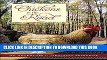 [PDF] Chickens in the Road: An Adventure in Ordinary Splendor Popular Online